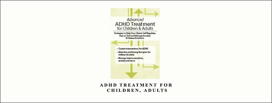 ADHD Treatment for Children, Adults from Teresa Garland