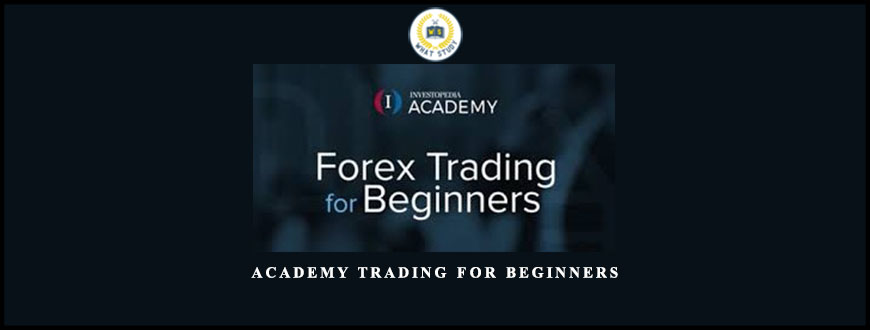 Academy Trading For Beginners