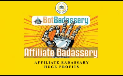 Affiliate Badassary – Huge Profits