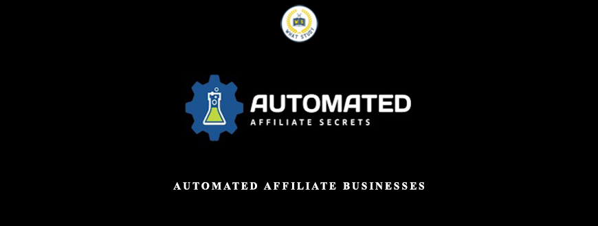 Automated Affiliate Businesses from Duston McGroarty