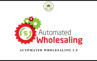 Automated Wholesaling 2.0