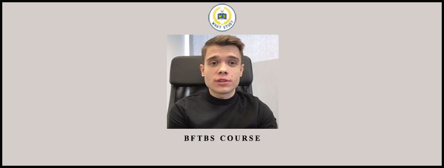 BFTBS Course