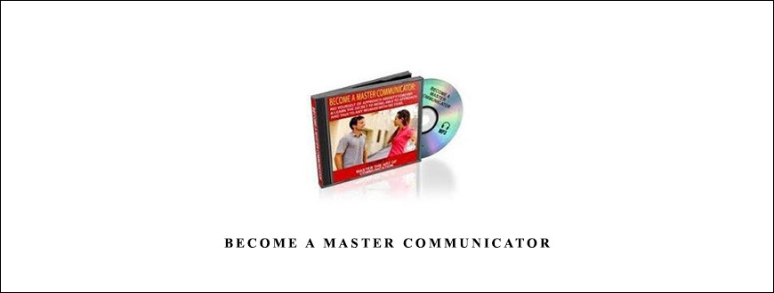 Become A Master Communicator by David Wygant