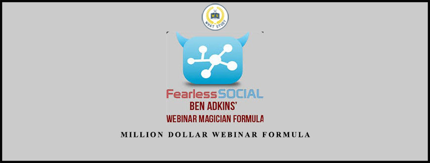 Ben Adkin Webinar Magician Formula [Million Dollar Webinar Formula]