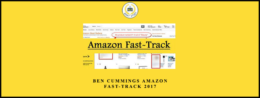 Ben Cummings Amazon Fast-Track 2017