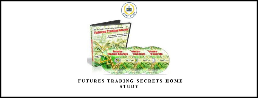 Bill McCready Futures Trading Secrets Home Study