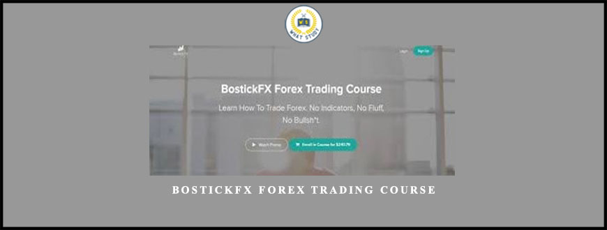 BostickFX Forex Trading Course