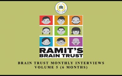 Brain Trust Monthly Interviews Volume 5 (6 Months)