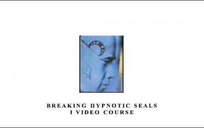 Breaking Hypnotic Seals I Video Course