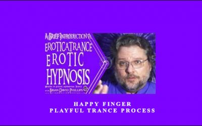 Happy Finger: Playful Trance Process