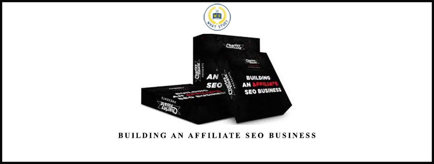Building An Affiliate SEO Business from Charles Floate