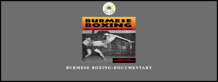 Burmese Boxing-Documentary