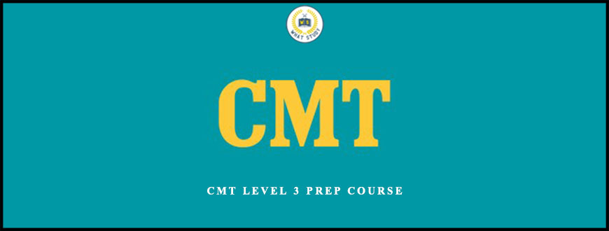 CMT Level 3 Prep Course