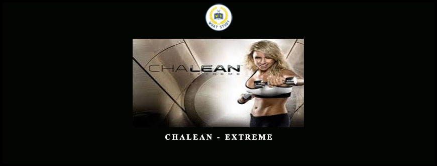 ChaLEAN – Extreme