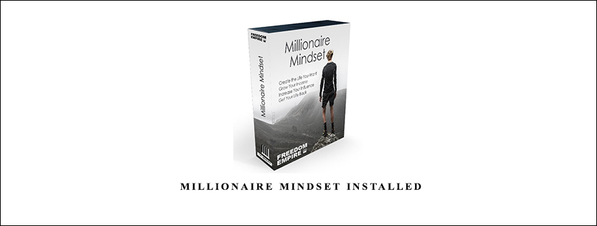Chad Mureta – Millionaire Mindset Installed