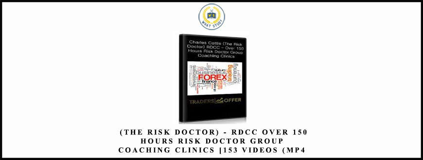 Charles Cottle (The Risk Doctor) – RDCC Over 150 Hours Risk Doctor Group Coaching Clinics [153 Videos (MP4 + AVI) + 1 Workbook (XLSB)]