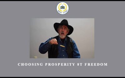Choosing Prosperity 8t Freedom
