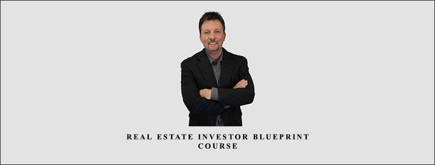 Chris Goff – Real Estate Investor Blueprint Course