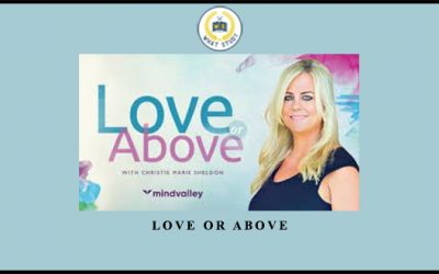 Christie Marie Sheldon – Love or Above