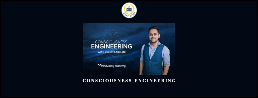 Consciousness Engineering from MindValley Academy