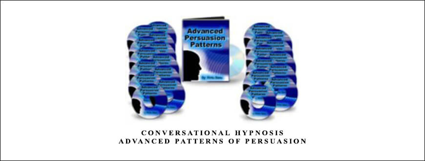 Conversational Hypnosis & Advanced Patterns of Persuasion from Joseph Riggio