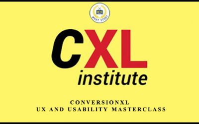 UX and Usability Masterclass by Conversionxl