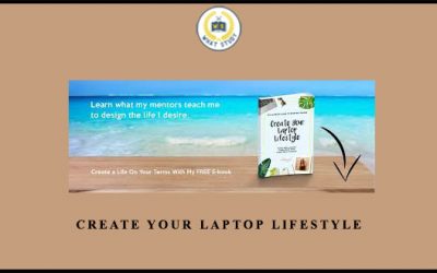 Create Your Laptop Lifestyle