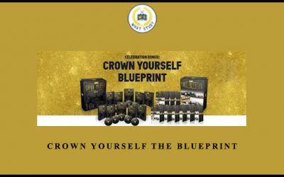 Crown Yourself The Blueprint