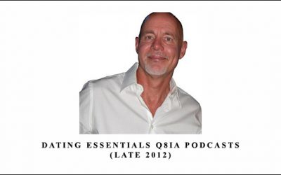 Dating Essentials Q8iA Podcasts (Late 2012)