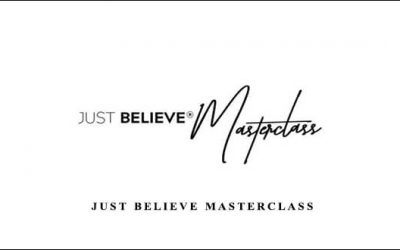 Just Believe Masterclass