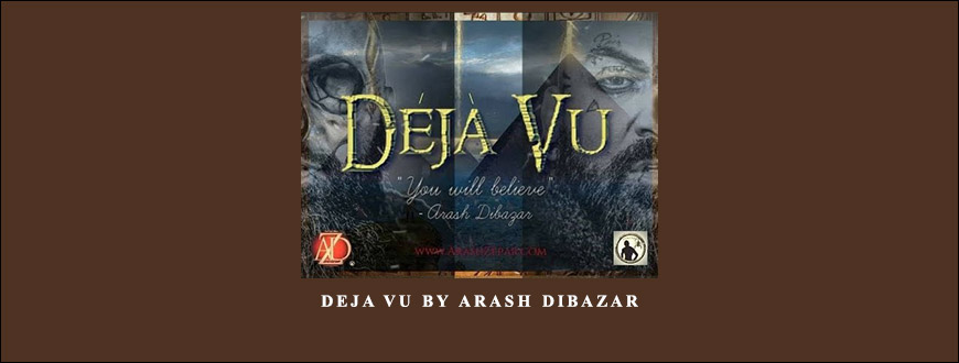 Deja vu by Arash Dibazar