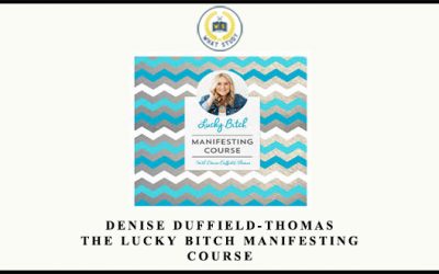 The Lucky Bitch Manifesting Course