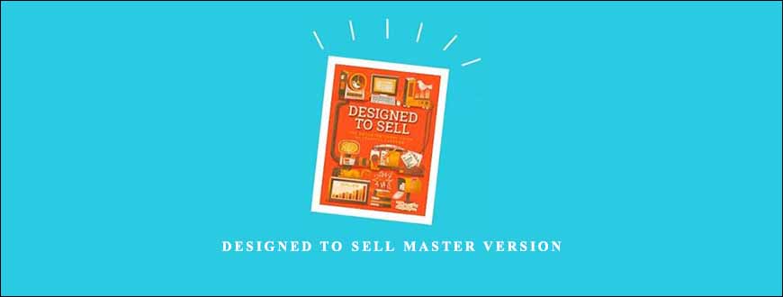 Designed to Sell Master Version from Jen Adrion & Omar Noory