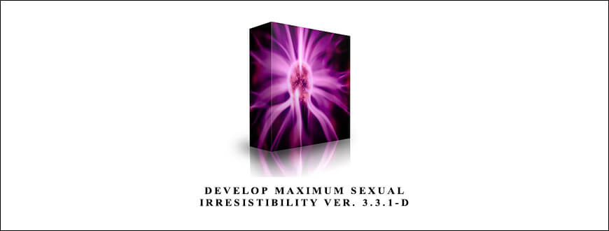 Develop Maximum Sexual Irresistibility Ver. 3.3.1-D from Subliminal Shop