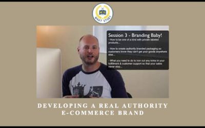 Developing A Real Authority E-Commerce Brand