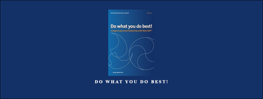 Do What You Do Best! from Joseph Riggio & Henrik Wene