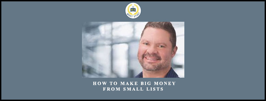 Doberman Dan – How To Make Big Money From Small Lists