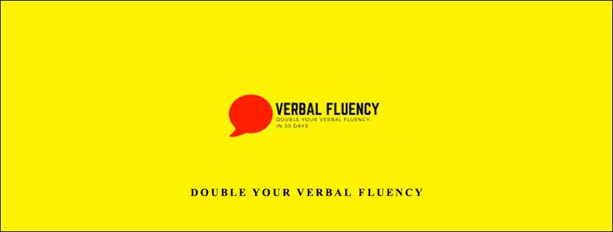 Double Your Verbal Fluency by Min Liu