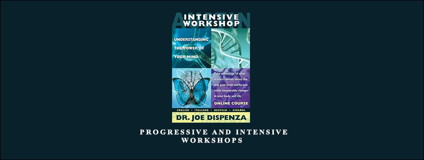 Dr Joe Dispenza – Progressive and Intensive Workshops