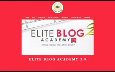 Elite Blog Academy 3.0