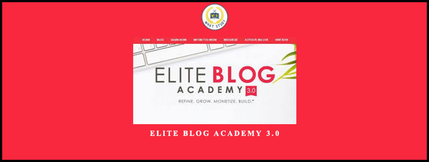 Elite Blog Academy 3.0