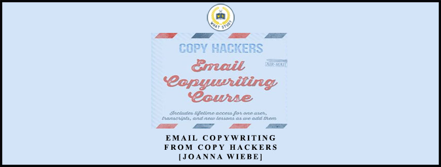 Email Copywriting from Copy Hackers [Joanna Wiebe]