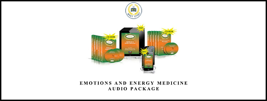 Emotions and Energy Medicine Audio Package from IGEEM 2012 from Donna Eden