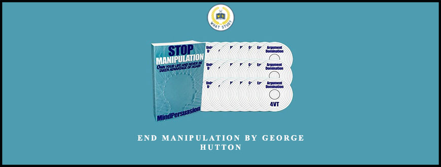 End Manipulation by George Hutton