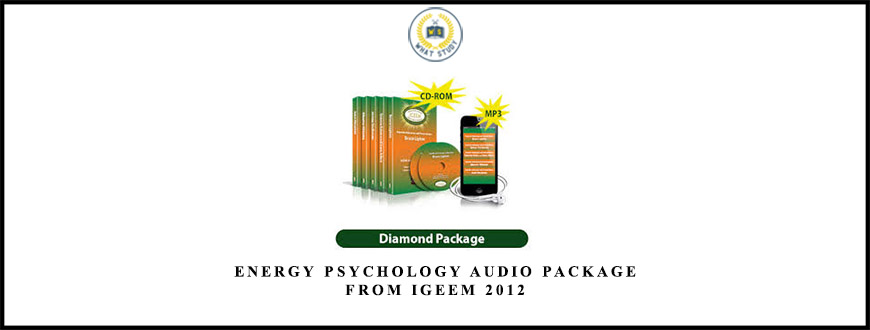 Energy Psychology Audio Package from IGEEM 2012 from Donna Eden