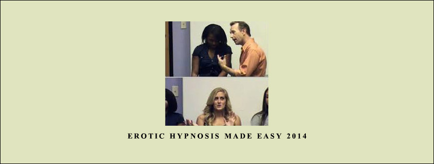 Erotic Hypnosis Made Easy 2014 from David Snyder
