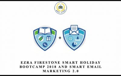 Smart Holiday Bootcamp 2018 and Smart Email Marketing 2.0