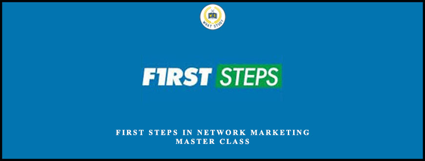 First Steps in Network Marketing Master Class