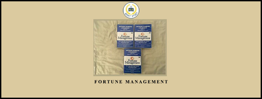 Fortune Management by Anthony Robbins