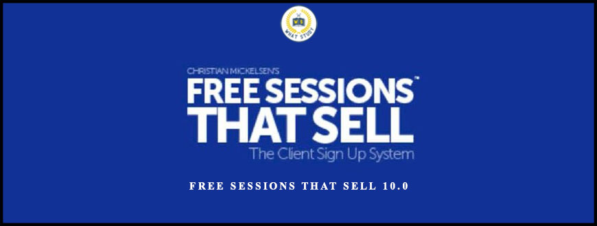 Free Sessions That Sell 10.0